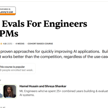 Hamel Husain and Shreya Shankar – AI Evals For Engineers & PMs