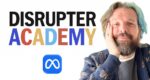 Charley Tichenor – Disrupter Academy (up to Feb 2026)