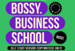 Alyce Greer – Bossy Business School: The Ultimate Guide for Service-Based Entrepreneurs