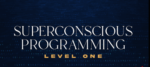Chris-Duncan-–-Superconscious-Programming-Level-One