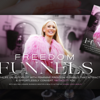 Leanne Lopez – Freedom Funnels 3.0