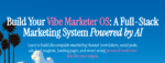 Ryan Carr – Vibe Marketer OS: The Complete Guide to Building a Modern Marketing Machine