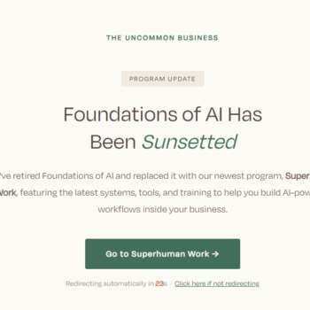 The Uncommon Business – SuperHuman Work